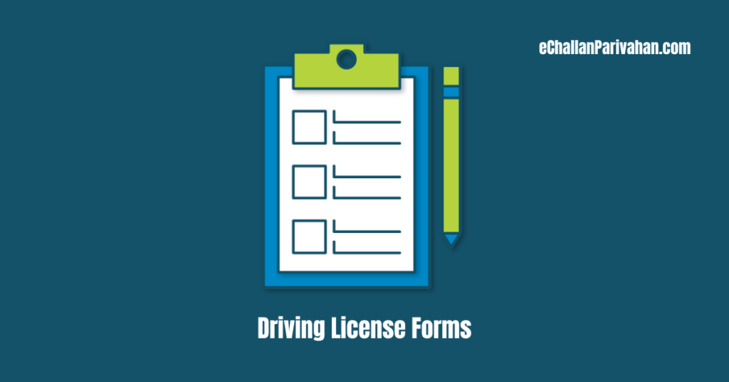 Driving License Forms