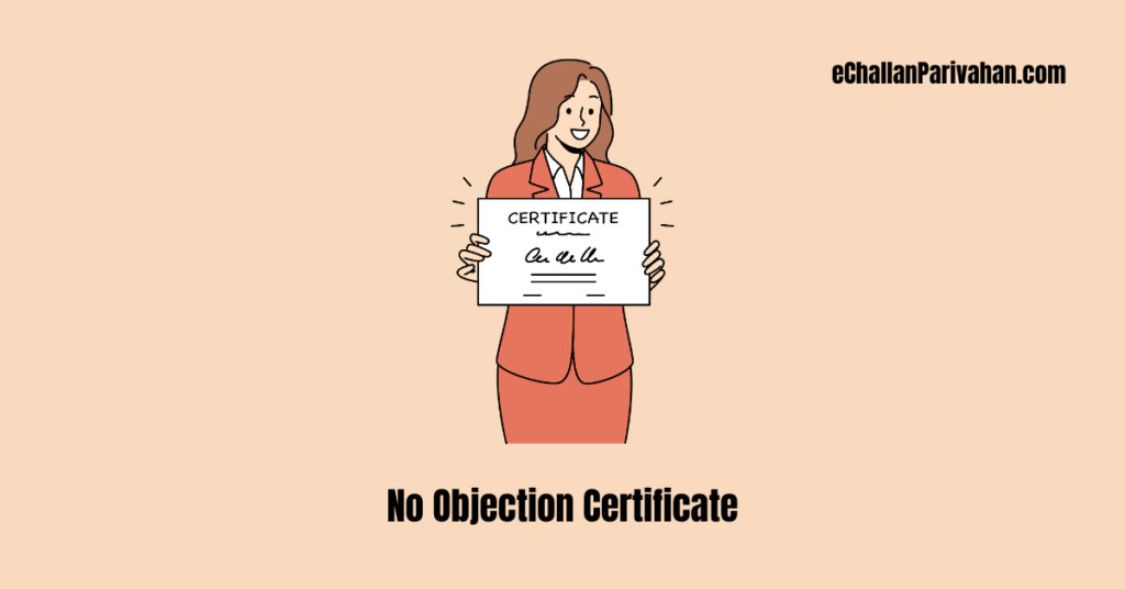 No Objection Certificate for Relocating Vehicle