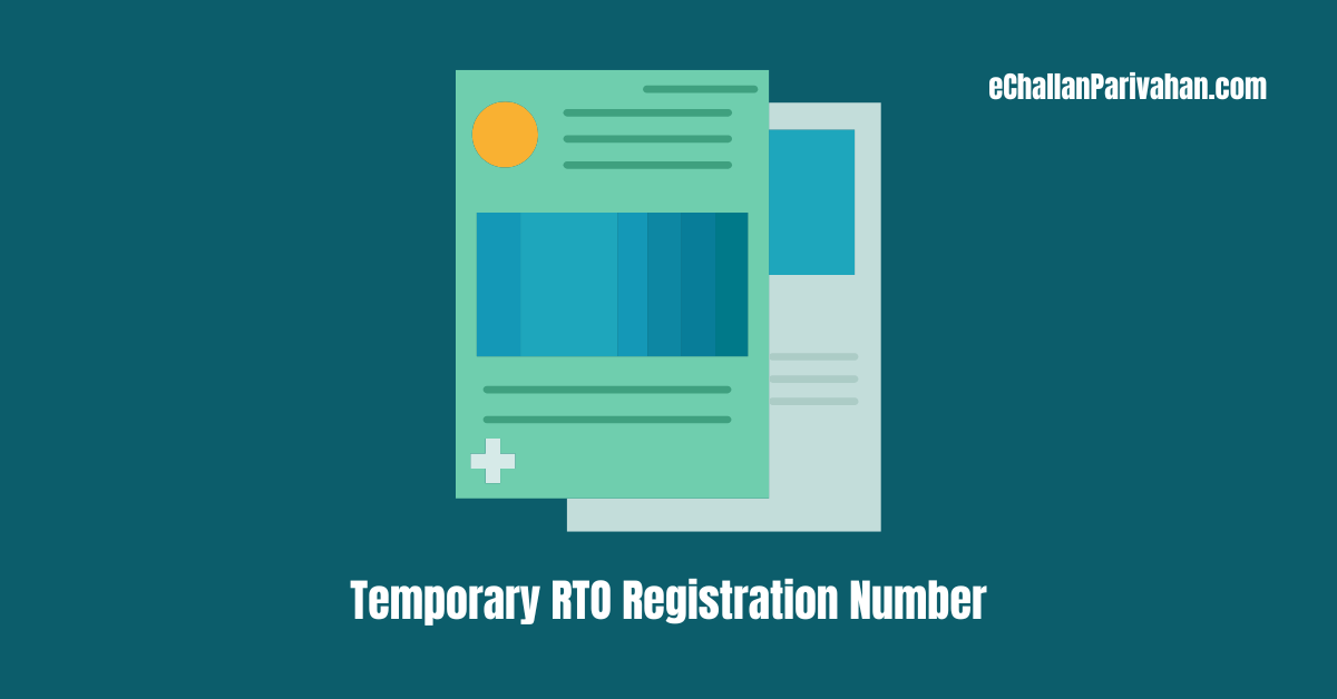 Temporary RTO Registration Number