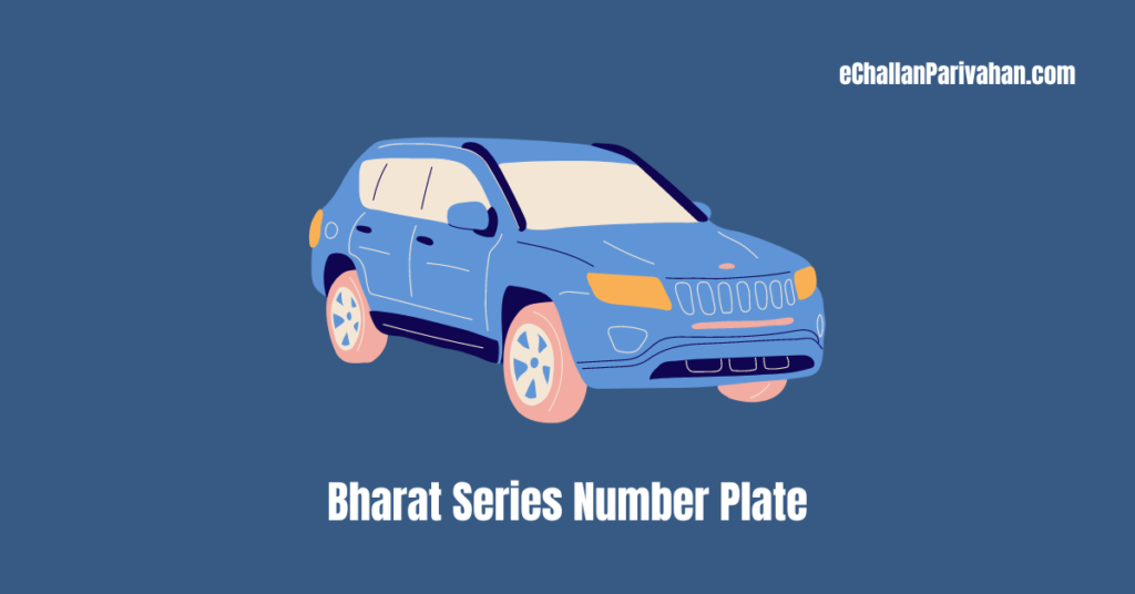 Bharat Series Number Plate