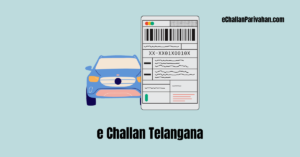 Read more about the article E-Challan Telangana: Check Status and Pay Telangana Traffic E-Challan Online and Offline
