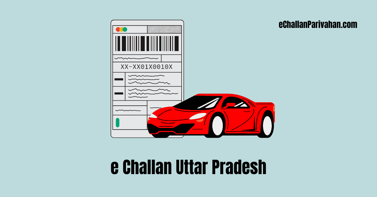 E-Challan Uttar Pradesh