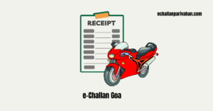 Read more about the article E-Challan Goa: Check Status and Pay Goa Traffic E-Challan Online and Offline